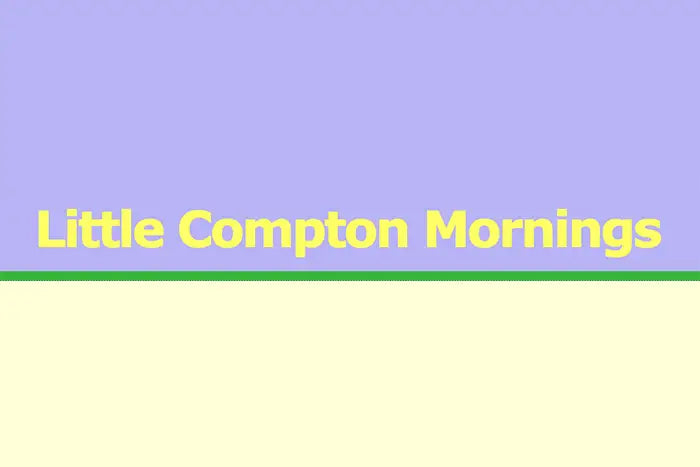 A simple graphic with the text 'Little Compton Mornings' in yellow across a light purple background, with a thin green horizontal line separating the purple and a pale cream lower section.